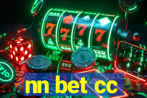 nn bet cc