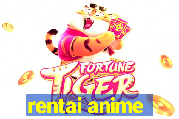 rentai anime