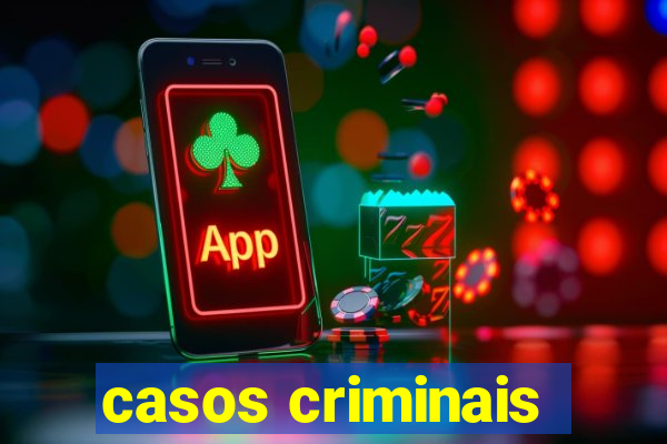 casos criminais