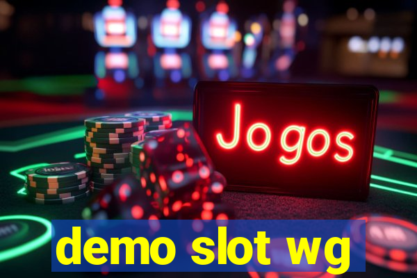 demo slot wg