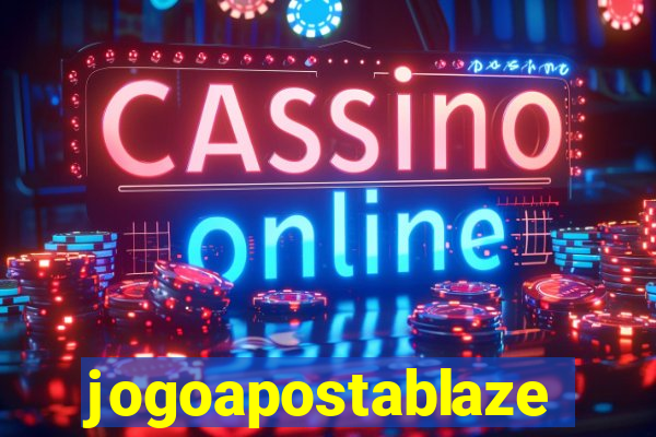 jogoapostablaze