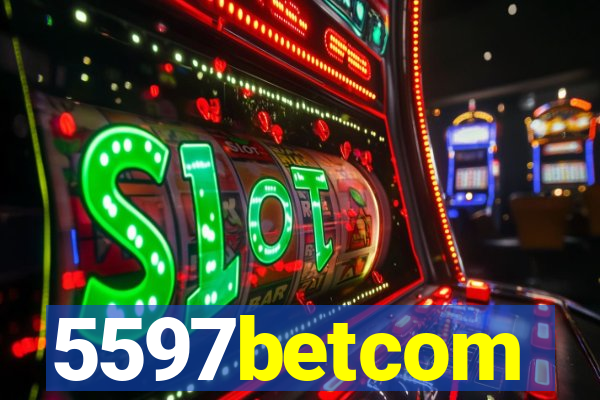 5597betcom