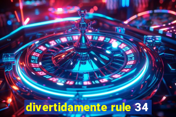 divertidamente rule 34