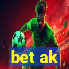 bet ak