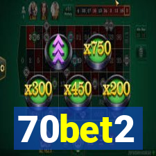 70bet2