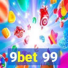 9bet 99