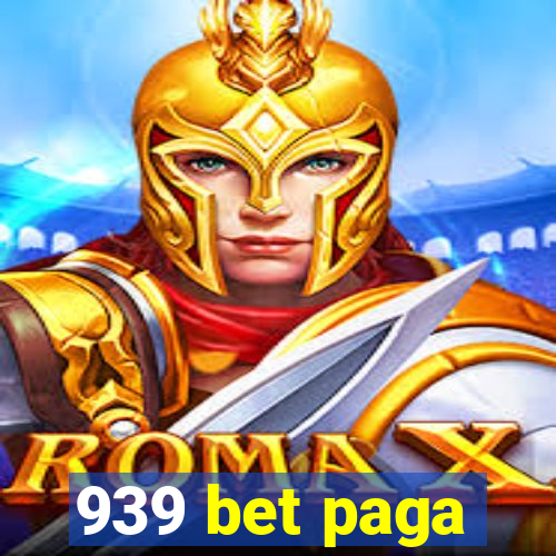 939 bet paga