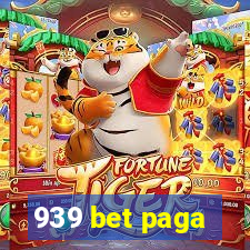 939 bet paga