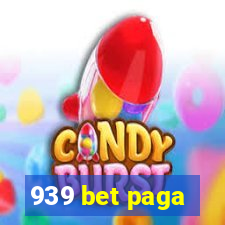 939 bet paga