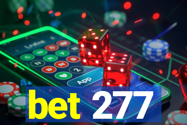 bet 277