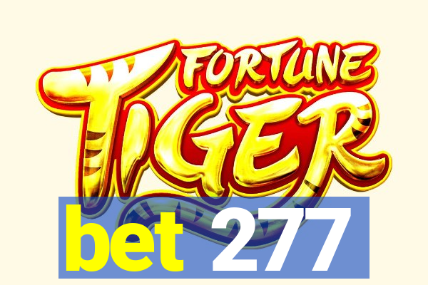 bet 277