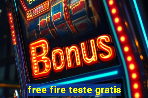 free fire teste gratis