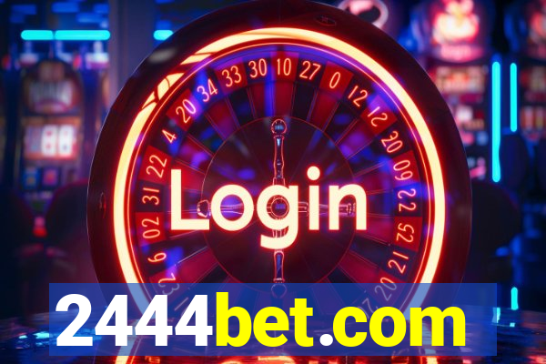 2444bet.com