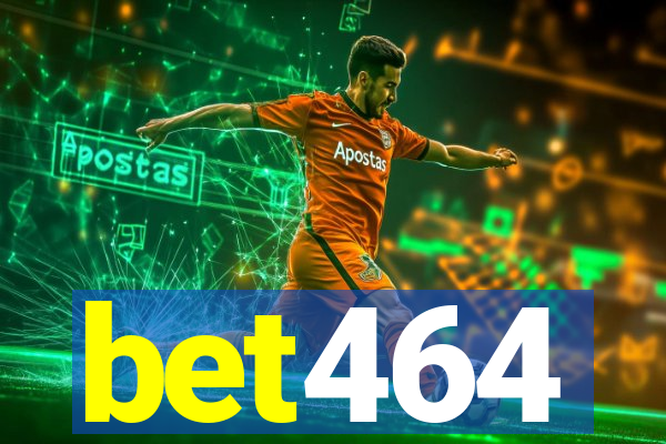 bet464