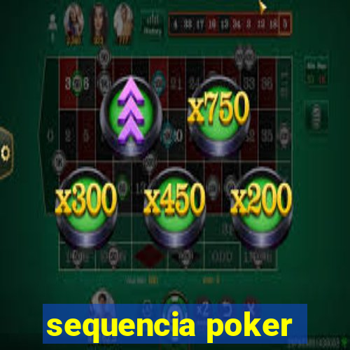 sequencia poker