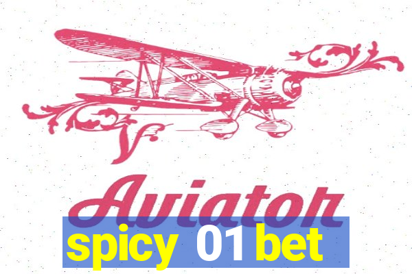 spicy 01 bet