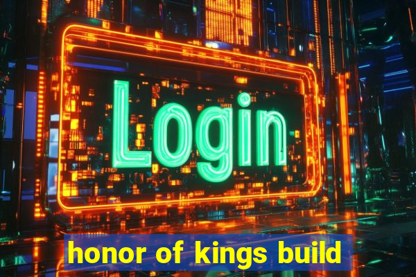 honor of kings build