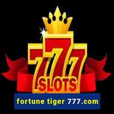 fortune tiger 777.com