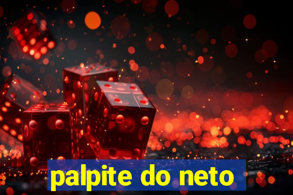 palpite do neto