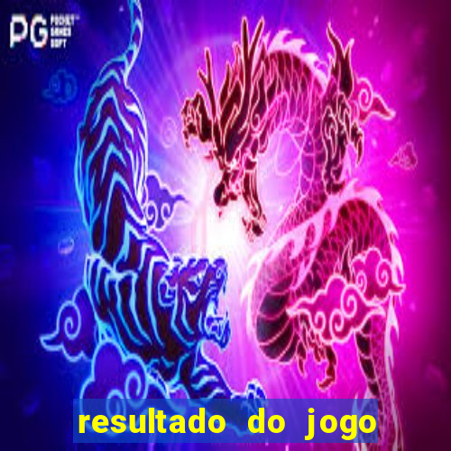 resultado do jogo do bicho poderosa do vale