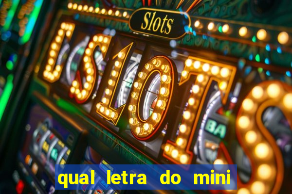 qual letra do mini dolar hoje