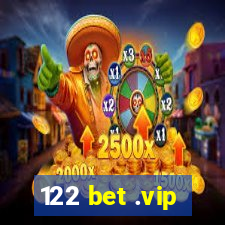 122 bet .vip