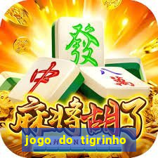 jogo do tigrinho gratis sem deposito