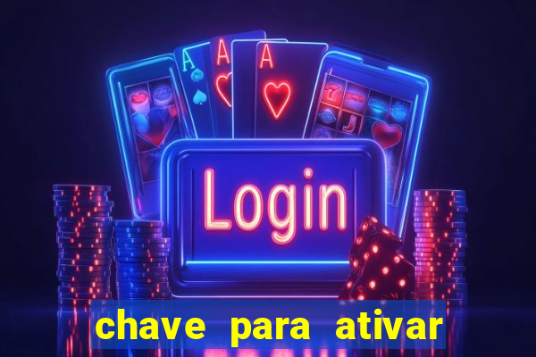 chave para ativar windows 8