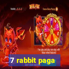 7 rabbit paga