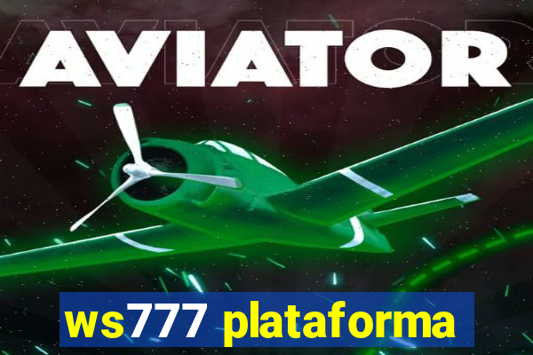 ws777 plataforma