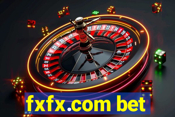 fxfx.com bet