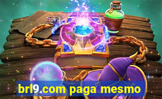 brl9.com paga mesmo