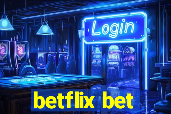 betflix bet