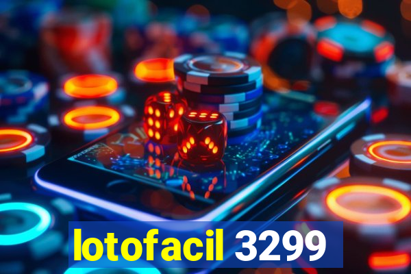 lotofacil 3299