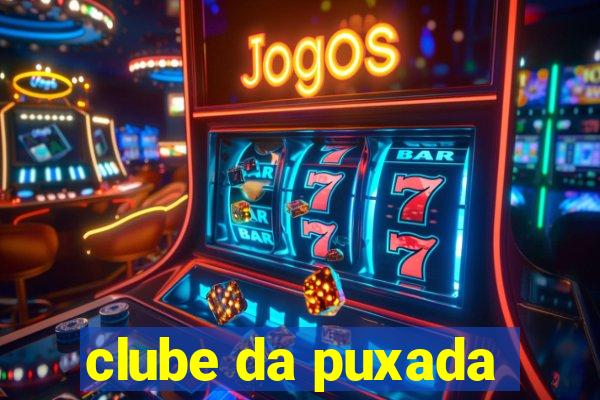 clube da puxada