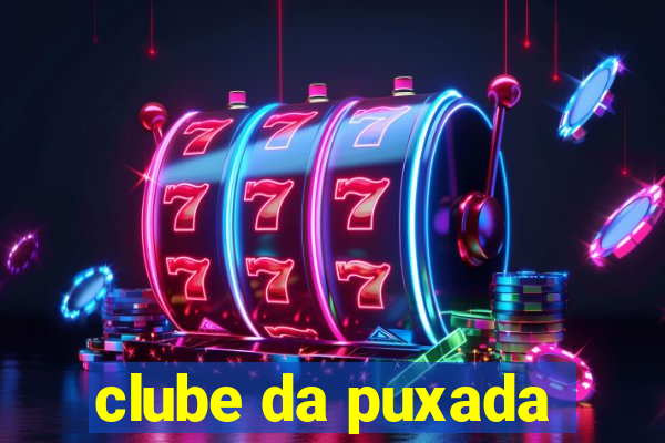 clube da puxada