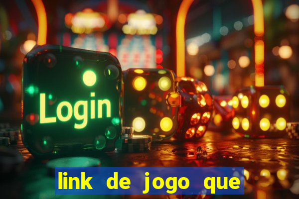 link de jogo que ganha dinheiro sem depositar