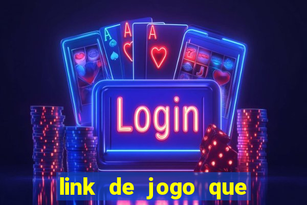 link de jogo que ganha dinheiro sem depositar