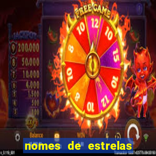 nomes de estrelas mais bonitos