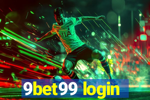 9bet99 login