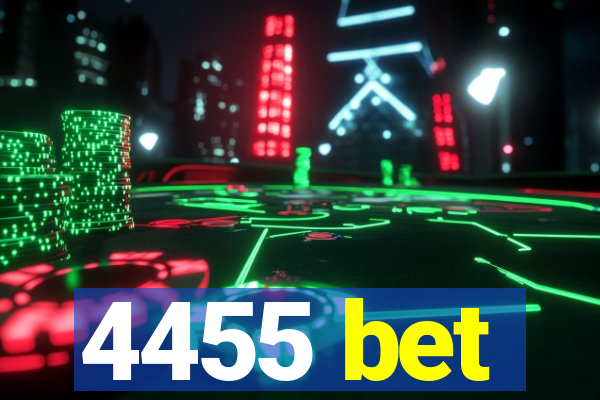 4455 bet