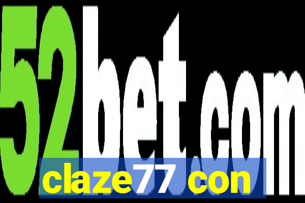 claze77 con