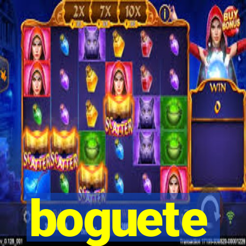 boguete