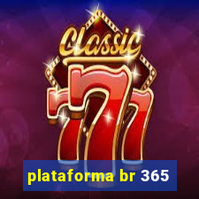 plataforma br 365