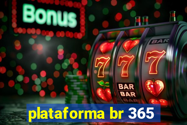 plataforma br 365