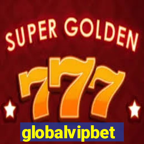 globalvipbet