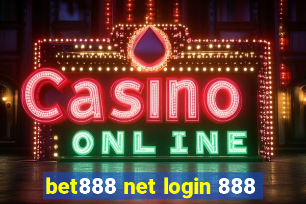 bet888 net login 888