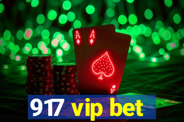 917 vip bet