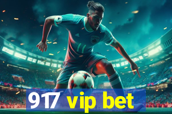 917 vip bet