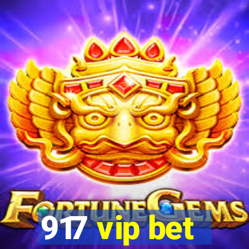 917 vip bet